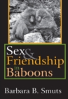 Sex and Friendship in Baboons - eBook