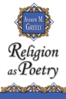 Religion as Poetry - eBook