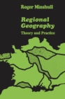 Regional Geography : Theory and Practice - eBook