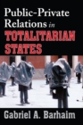 Public-private Relations in Totalitarian States - eBook