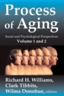 Process of Aging : Social and Psychological Perspectives - eBook