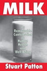 Milk : Its Remarkable Contribution to Human Health and Well-being - eBook