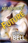 Memories of the Future - eBook