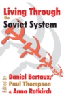 Living Through the Soviet System - eBook