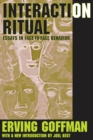 Interaction Ritual : Essays in Face-to-Face Behavior - eBook