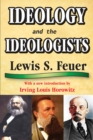 Ideology and the Ideologists - eBook