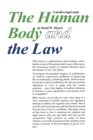 Human Body and the Law : A Medico-legal Study - Robert Maynard Hutchins