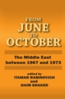 From June to October : Middle East Between 1967 and 1973 - eBook