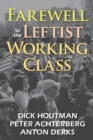Farewell to the Leftist Working Class - eBook
