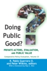 Doing Public Good? : Private Actors, Evaluation, and Public Value - eBook