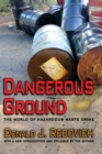 Dangerous Ground : The World of Hazardous Waste Crime - eBook