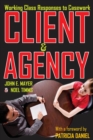 Client and Agency : Working Class Responses to Casework - eBook