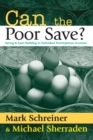 Can the Poor Save? : Saving and Asset Building in Individual Development Accounts - eBook