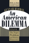 An American Dilemma : The Negro Problem and Modern Democracy, Volume 1 - eBook