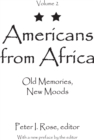 Americans from Africa : Old Memories, New Moods - eBook
