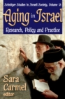 Aging in Israel : Research, Policy and Practice - eBook