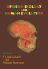 African Ecology and Human Evolution - eBook