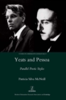 Yeats and Pessoa : Parallel Poetic Styles - eBook