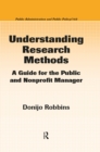 Understanding Research Methods : A Guide for the Public and Nonprofit Manager - eBook