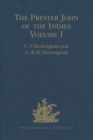 The Prester John of the Indies : A True Relation of the Lands of the Prester John, being the narrative of the Portuguese Embassy to Ethiopia in 1520, written by Father Francisco Alvares. Volumes I-II - eBook