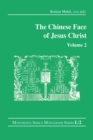 The Chinese Face of Jesus Christ: Volume 2 - eBook