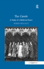 The Carole: A Study of a Medieval Dance - eBook