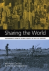 Sharing the World : Sustainable Living and Global Equity in the 21st Century - eBook