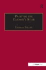 Painting the Cannon's Roar : Music, the Visual Arts and the Rise of an Attentive Public in the Age of Haydn - eBook