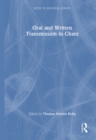 Oral and Written Transmission in Chant - eBook