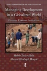 Managing Development in a Globalized World : Concepts, Processes, Institutions - eBook