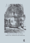 King's Lynn and the Fens : Medieval Art, Architecture and Archaeology - eBook