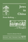 From Kaifeng to Shanghai : Jews in China - eBook