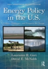 Energy Policy in the U.S. : Politics, Challenges, and Prospects for Change - eBook