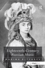 Eighteenth-Century Russian Music - eBook