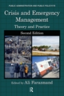 Crisis and Emergency Management : Theory and Practice, Second Edition - eBook