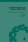 Communications in Africa, 1880-1939, Volume 4 - eBook