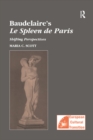 Baudelaire's Le Spleen de Paris : Shifting Perspectives - eBook