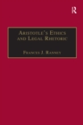 Aristotle's Ethics and Legal Rhetoric : An Analysis of Language Beliefs and the Law - eBook