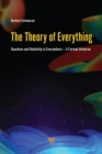 The Theory of Everything : Quantum and Relativity is everywhere - A Fermat Universe - eBook