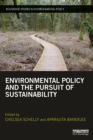 Environmental Policy and the Pursuit of Sustainability - eBook