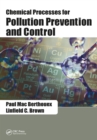 Chemical Processes for Pollution Prevention and Control - eBook