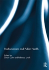 Posthumanism and Public Health - eBook