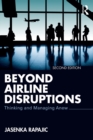 Beyond Airline Disruptions : Thinking and Managing Anew - eBook