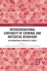 Intergenerational Continuity of Criminal and Antisocial Behaviour : An International Overview of Studies - eBook