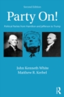 Party On! : Political Parties from Hamilton and Jefferson to Trump - eBook