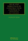 Delay and Disruption in Construction Contracts : First Supplement - eBook