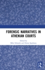 Forensic Narratives in Athenian Courts - eBook