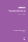 Bantu : Modern Grammatical, Phonetical and Lexicographical Studies Since 1860 - eBook