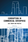 Corruption in Commercial Enterprise : Law, Theory and Practice - eBook