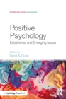 Positive Psychology : Established and Emerging Issues - eBook